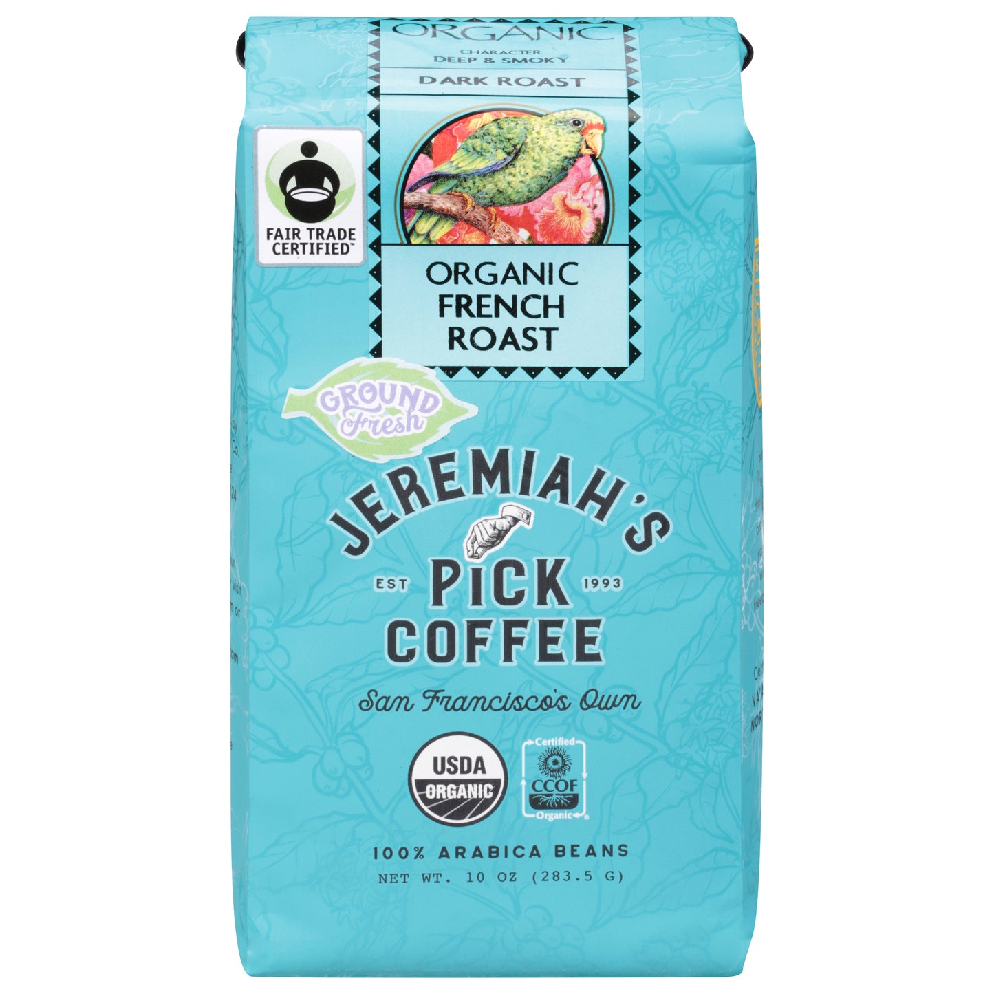 Jeremiah's Pick Coffee Ground Fresh Organic French Roast Coffee 10 oz